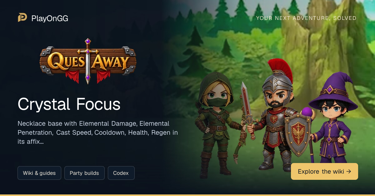 Crystal Focus — QuestAway | PlayOnGG