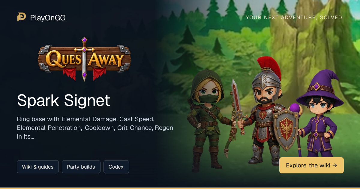 Spark Signet — QuestAway | PlayOnGG